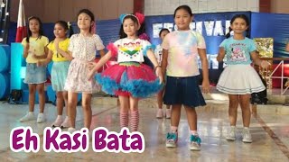 Eh Kasi Bata Dance  OPM Dance  Sayaw Pambata  Dance step for school Performance  Zumba Dance [upl. by Ikkim63]