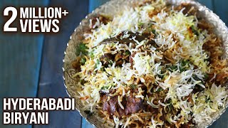 How To Make Hyderabadi Biryani  Hyderabadi Mutton Dum Biryani Recipe  Masala Trails With Smita Deo [upl. by Adlesirg624]