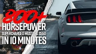 GlowShift  Building an 800 Horsepower Supercharged Mustang s550 in 10 Minutes [upl. by Atwood]