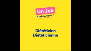 Un job à découvrir  diététicien  diététicienne [upl. by Lehte954]