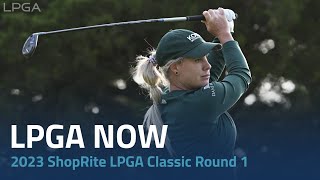 LPGA Now  2023 ShopRite LPGA Classic Round 1 [upl. by Charlean945]