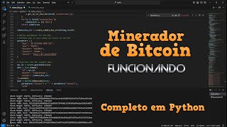 Como criar um minerador de criptomoedas Bitcoin completo em 1 minuto com Python  Código Completo [upl. by Irbua]