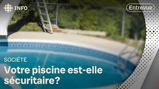 Prévenir tout risque de noyade  sécuriser les piscines résidentielles  Dabord linfo [upl. by Aremaj286]