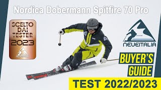 Nordica Dobermann Spitfire 70 PRO  NeveItalia SkiTest 20222023 [upl. by Yna398]