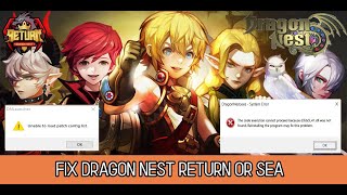 Solution cant not open dragon nest return DNLauncher ERROR [upl. by Landan393]