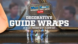 Watch Mud Hole Live Decorative Guide Wraps Tuesday 827 at 630PM EST [upl. by Lightfoot]