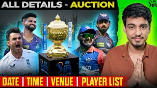 IPL 2025 Auction  ANDERSON aaya h 😯🤯 Mega Auction Date Time Venue Players List  Full Details [upl. by Kutzer67]