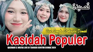 FULL KASIDAH POPULER 2024 \\ EL WAFDA LIVE IN TANGKIS GUNTUR DEMAK JAWA TENGAH [upl. by Fianna]