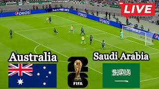 🔴LIVE  Australia vs Saudi Arabia LIVE streaming  World Cup Qualification AFC 2025  Match Live Now [upl. by Finstad]