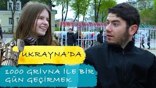 UKRAYNADA 🇺🇦 1000 GRİVNA İLE BİR GÜN GEÇİRMEK [upl. by Ednalrim559]