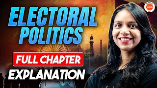 Electoral Politics Class 9 CIVICS Chapter 3  Full Chapter Explanation  One Shot   CBSE 09 [upl. by Akerehs655]