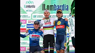 Pogacar completa lopera Suo anche il Lombardia [upl. by Apoor87]