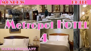 Life in Moscow Metropol Hotel Luxury Classic Rooms and Halls [upl. by Yngiram]