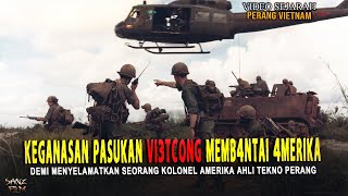 BANYAK KORBAN PASUKAN AMERIKA DI PERTEMPURAN MELAWAN VI3TCONG DEMI MENYELAMATKAN KOLONELNYA [upl. by Assirhc]