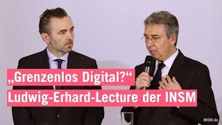 quotGrenzenlos Digitalquot  LudwigErhardLecture der Initiative Neue Soziale Marktwirtschaft [upl. by Christabelle]