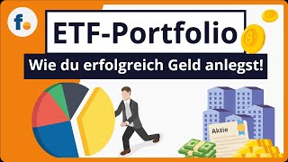 Anlegen mit ETFs Wie du ein ETFPortfolio aufbauen kannst [upl. by Edmund]