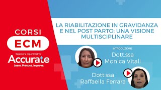 CORSO ECM  La riabilitazione in gravidanza e nel post parto una visione multisciplinare [upl. by Yralam57]