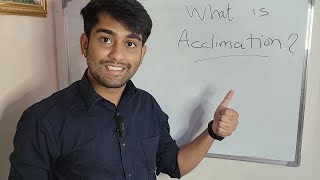 Learn What is Acclimation   Acclimation How Organisms Adapt to Changes in Biology [upl. by Yelnikcm]