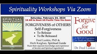 FORGIVENESS of OTHERS  Self Forgiveness  to Release and to be Released [upl. by Quinta]