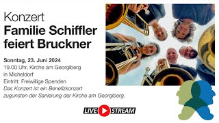 Konzert â€“ Familie Schiffler feiert Bruckner [upl. by Jorrie]