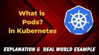 12 What is Pods in Kubernetes  Explained in 30 Seconds with real world example [upl. by Sikes336]