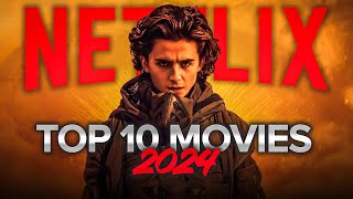 Top 10 Best Movies on Netflix to Watch Now 2024 [upl. by Natsuj]