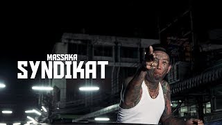 Massaka  SYNDIKAT Official Video prod by DRUSH [upl. by Adolph961]