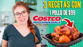 CONVERTÍ UN POLLO DE 99 DE COSTCO EN 3 RECETAS 🍗🤯  Recién Cocinados [upl. by Erdman]