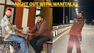 night out with wani talks 🥳  shaadi ki khushii mai treat 🥰 [upl. by Latsyrhc]