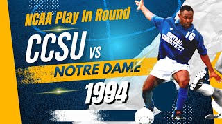 CCSU at Notre Dame NCAA play in game1994 Full Game [upl. by Orvil]