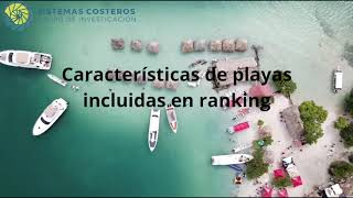 Características de playas incluidas en ranking [upl. by Ellenwad]