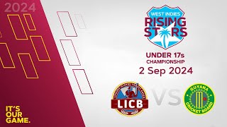 🔴 LIVE Leewards Islands v Guyana  CWI Men’s Under 17  50 Over Championships 2024 [upl. by Snoddy641]