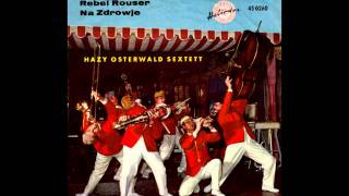 Hazy Osterwald Sextett  RebelRouser Duane Eddy Cover [upl. by Devad539]