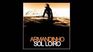 Armandinho  Sol Loiro 2013 [upl. by Yesdnil]