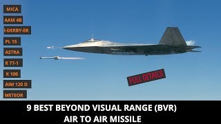 9 BEST BEYOND VISUAL RANGE BVR AIR TO AIR MISSILE [upl. by Heisel]