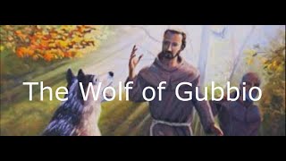 Wolf of Gubbio [upl. by Eineg541]