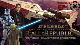 Let´s Play  Fall of the Republic  S2 F4  Schluss mit diesen Sticheleien  Star Wars Empire at War [upl. by Lonne557]