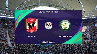 Al Ahly vs National Bank of Egypt 01082024 Egyptian Premier League PES 2021 [upl. by Ilowell]