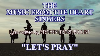 LETS PRAY written by STEPHEN MEARABLOUNT prayer original peace With ENGLISH SUBTITLES [upl. by Berlauda]