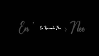 Hey kai neraya kannadi gana song lyrics WhatsApp status in Tamil in black screen status [upl. by Romy]