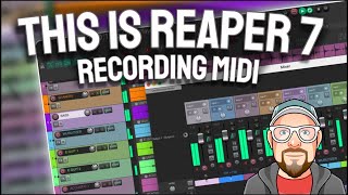 This is REAPER 7  Recording MIDI [upl. by Lleral]