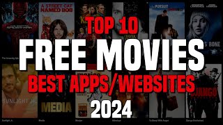 Top 10 Best FREE WEBSITES to Watch MOVIES Online 2024 [upl. by Odidnac946]