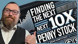 Finding 10x Penny Stocks Made Easy with Data Driven Decisions [upl. by Maloy]