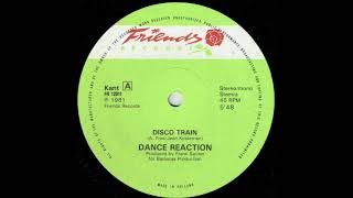 Dance Reaction  Disco Train [upl. by Yht]