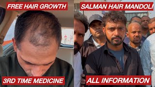 3rd Time Medicine  Salman Hair Treatment Delhi salmanmandoliH [upl. by Atalie]