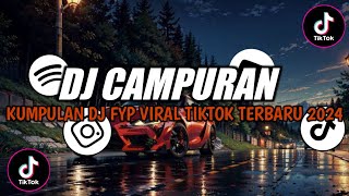 KUMPULAN DJ SLOW REMIX VIRAL TIKTOK TERBARU 2024  ELVINA PROJECT [upl. by Lledyl]