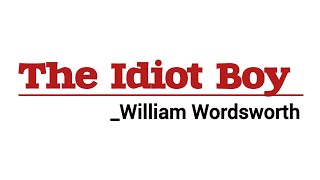 The Idiot Boy by William Wordsworth summary in Hindi by Divya Rajput mam ByDivyaRajput TheIdiotboy [upl. by Akemihs]