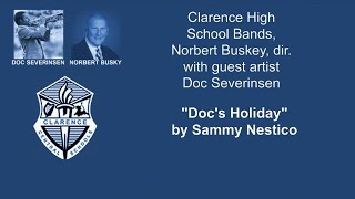 Doc Severinsen quotDocs Holidayquot by Sammy Nestico  with the Clarence New York High School Band [upl. by Kary382]