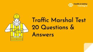 Traffic Marshal Practice Test  20 Questions amp Answers [upl. by Etireuqram]