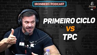 PRIMEIRO CICLO O QUE TOMAR NO TPC  â€“ IRONBERG PODCAST CORTES [upl. by Nywnorb]